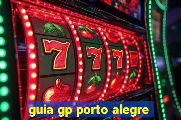 guia gp porto alegre